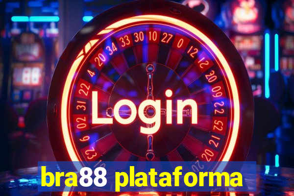 bra88 plataforma